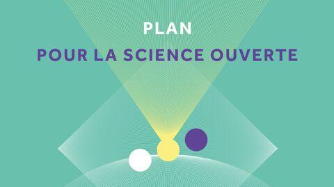 Plan pour la science ouverte Plan pour la science ouverte