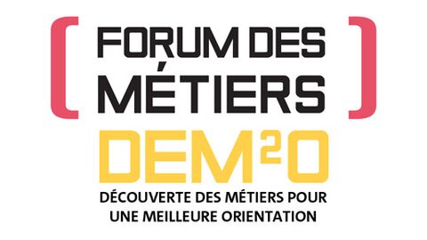Forum des métiers DEM²O Forum des métiers DEM²O