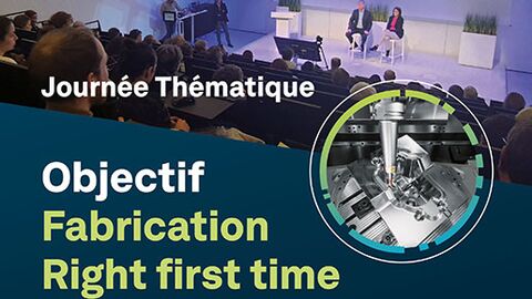 Objectif Fabrication "Right first time"