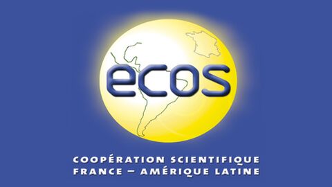 ECOS - COOPERATION SCIENTIFIQUE FRANCE AMERIQUE LATINE ECOS - COOPERATION SCIENTIFIQUE FRANCE AMERIQUE LATINE