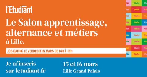 Salon apprentissage, alternance et métiers - Lille 2024 Salon apprentissage, alternance et métiers - Lille 2024